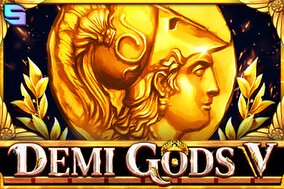 Demi Gods V